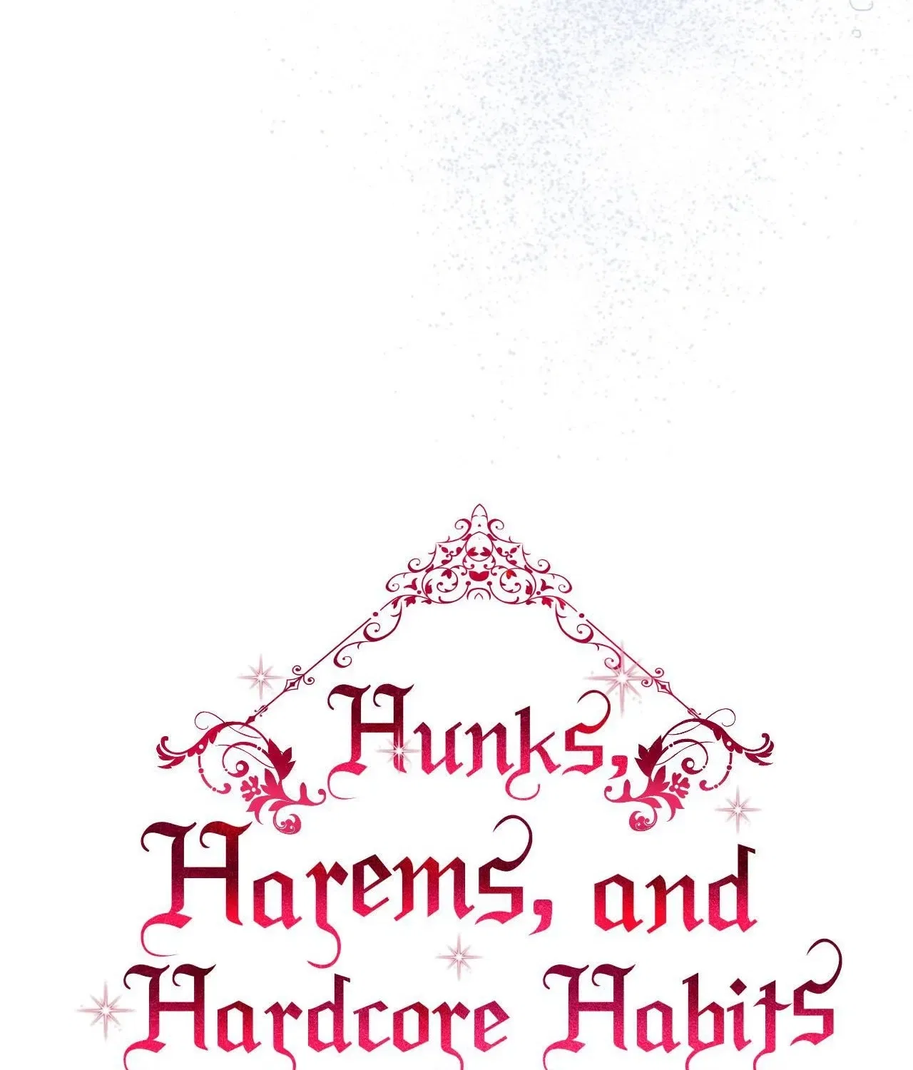 Hunks, Harems, and Hardcore Habits Chapter 41 – Page 86