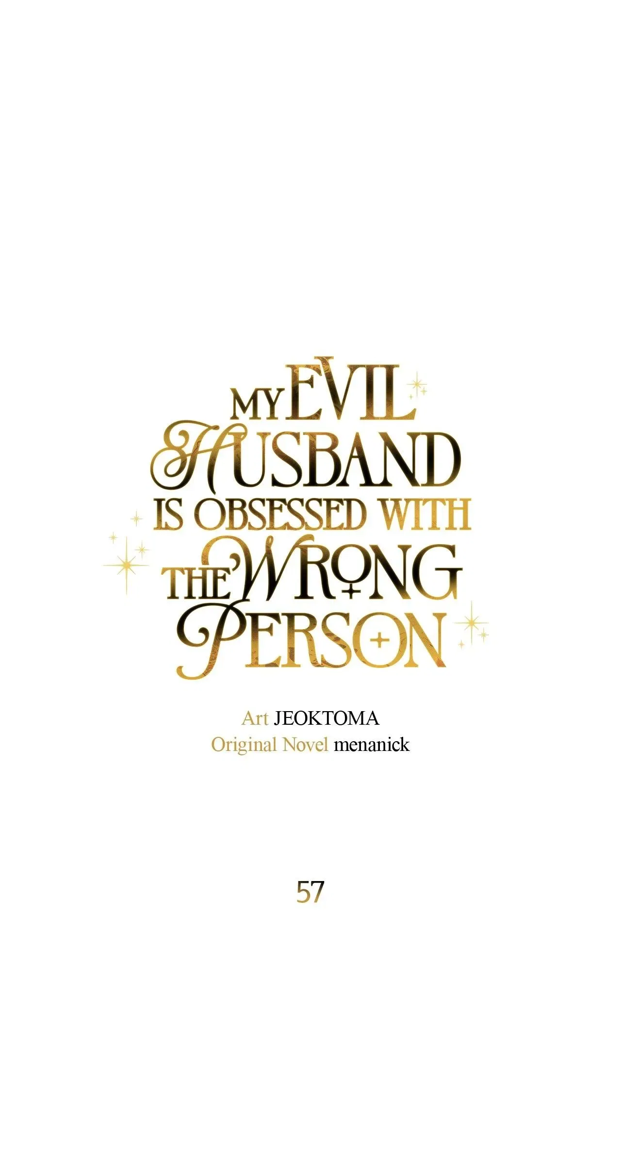 Dear Villainous Husband , the One to be Obsessed with is Over There Chapter 57 – Page 49