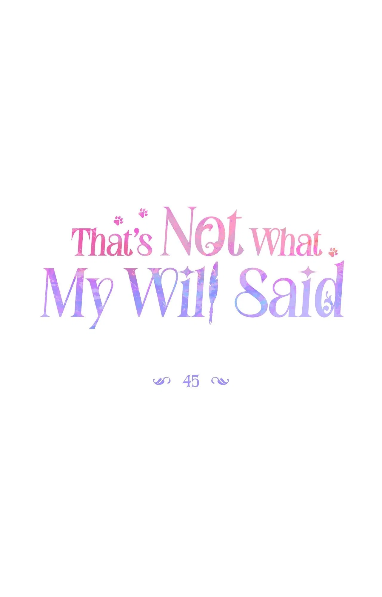 That’s Not What My Will Said Chapter 45 – Page 2