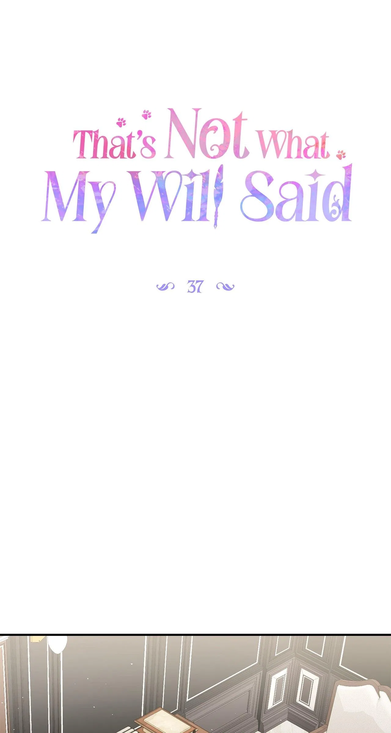 That’s Not What My Will Said Chapter 37 – Page 32