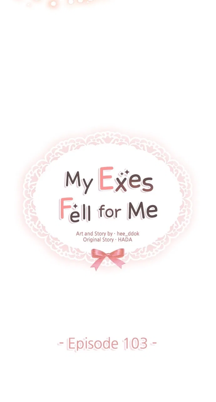 My Ex-Boyfriends Fell In Love With Me Chapter 103 – Page 19
