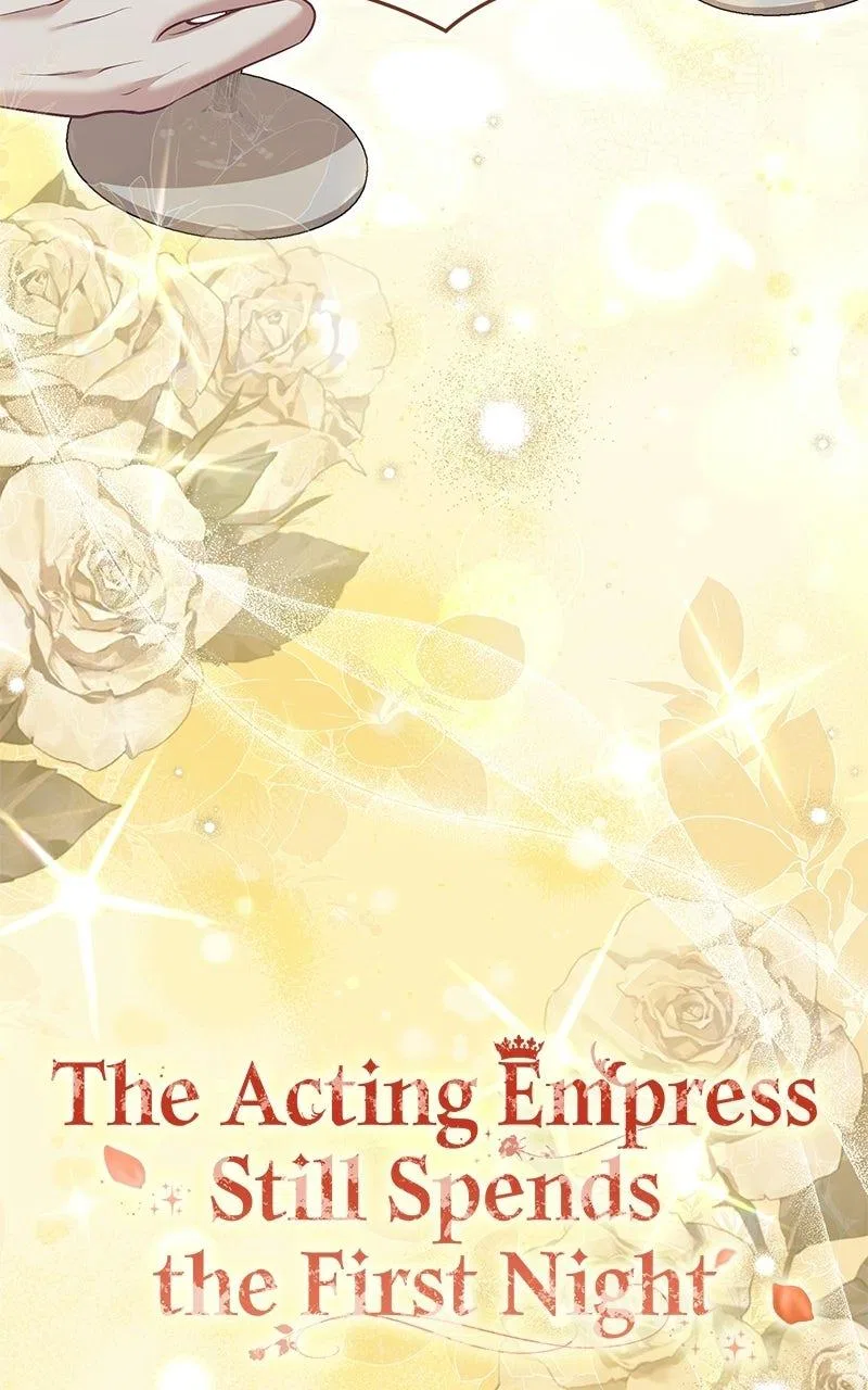 I Was The Acting Empress But I Spent The First Night With Him Chapter 60 – Page 18