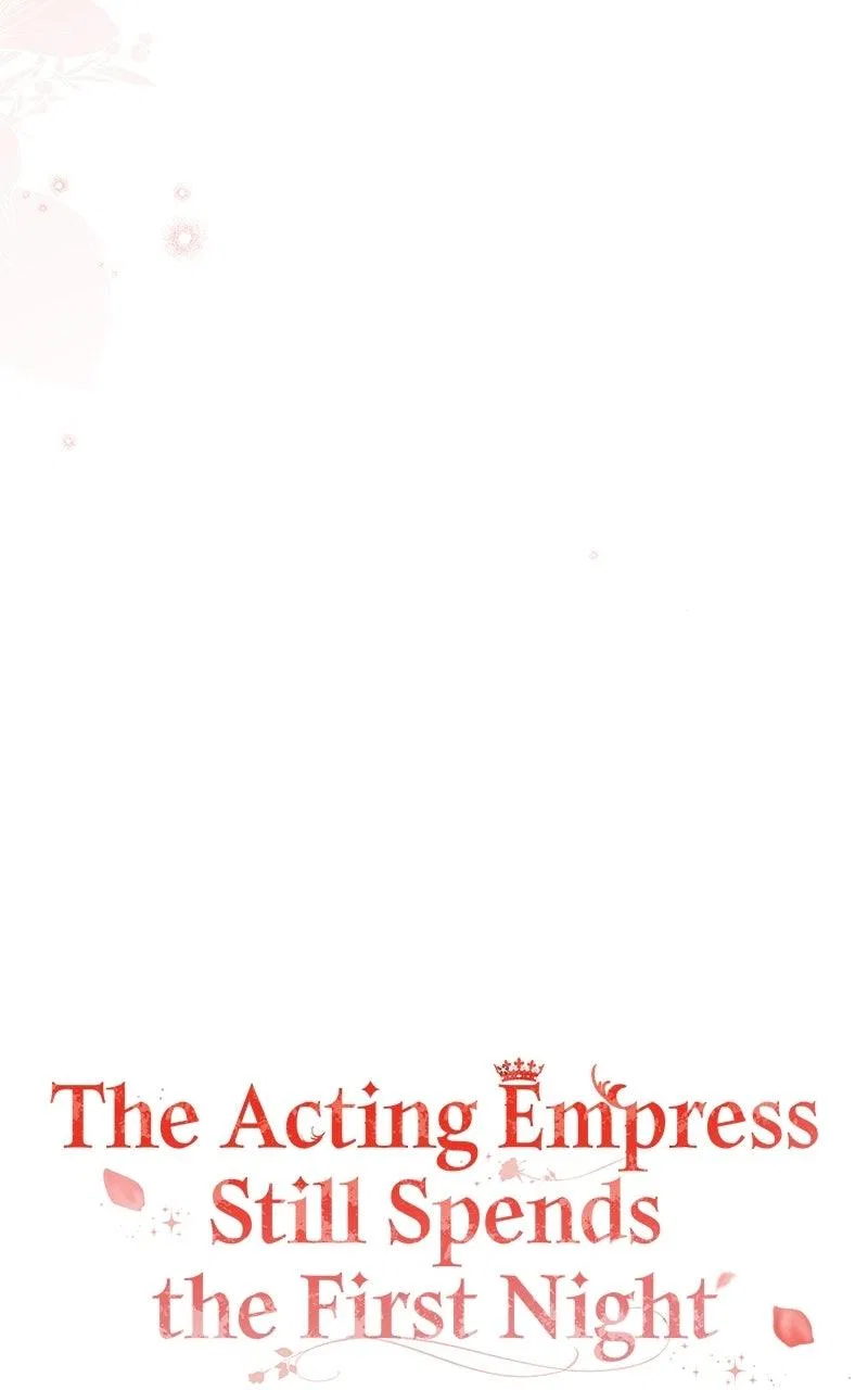 I Was The Acting Empress But I Spent The First Night With Him Chapter 59 – Page 49