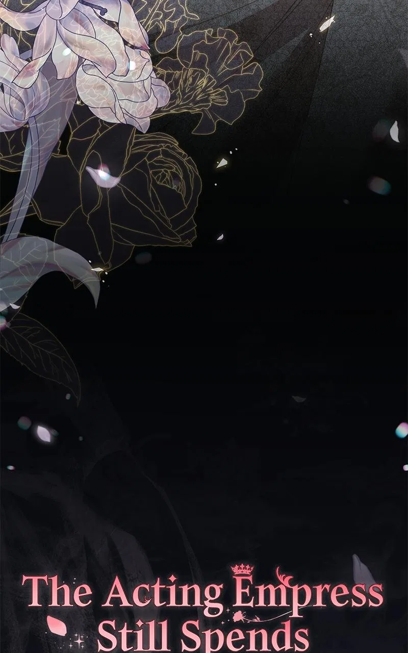 I Was The Acting Empress But I Spent The First Night With Him Chapter 56 – Page 19