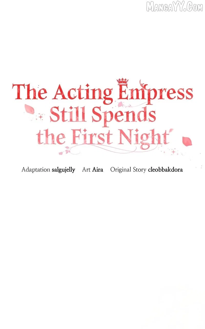 I Was The Acting Empress But I Spent The First Night With Him Chapter 55 – Page 57