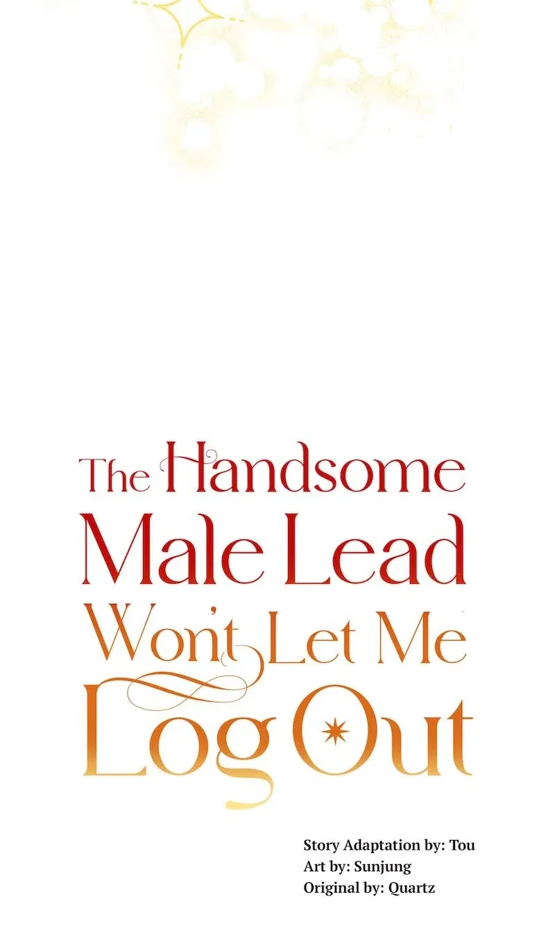 The Handsome Male Lead Won’t Let Me Log Out Chapter 69 – Page 5