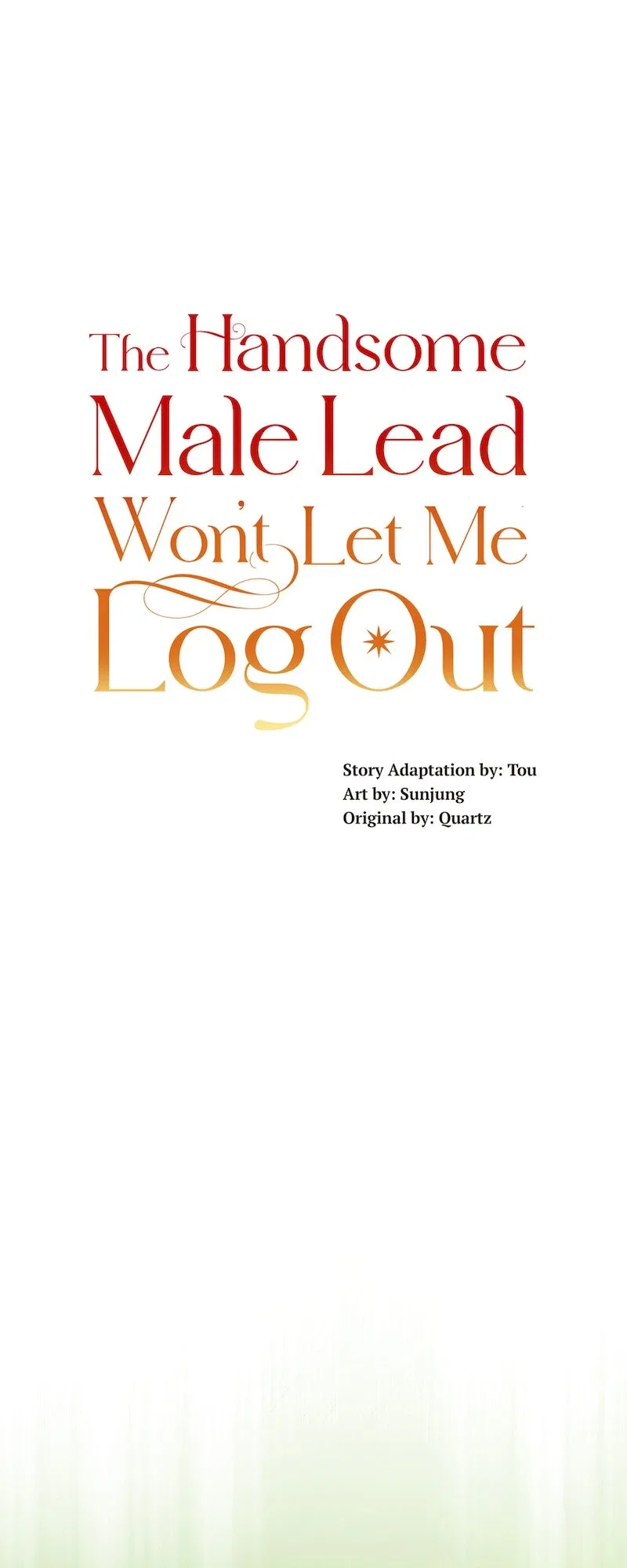 The Handsome Male Lead Won’t Let Me Log Out Chapter 61 – Page 1