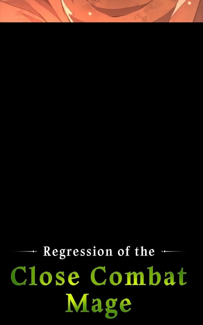 Regression of the Close Combat Mage Chapter 74 – Page 7