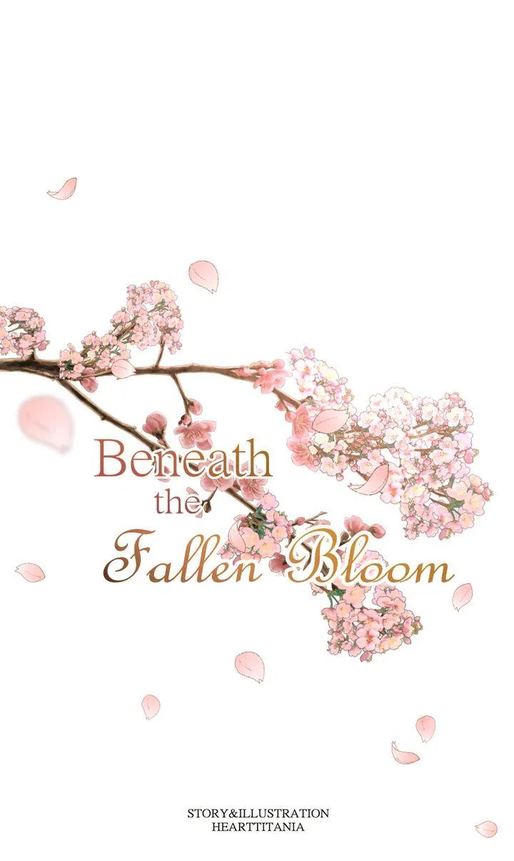 Beneath the Fallen Bloom Chapter 22 – Page 3