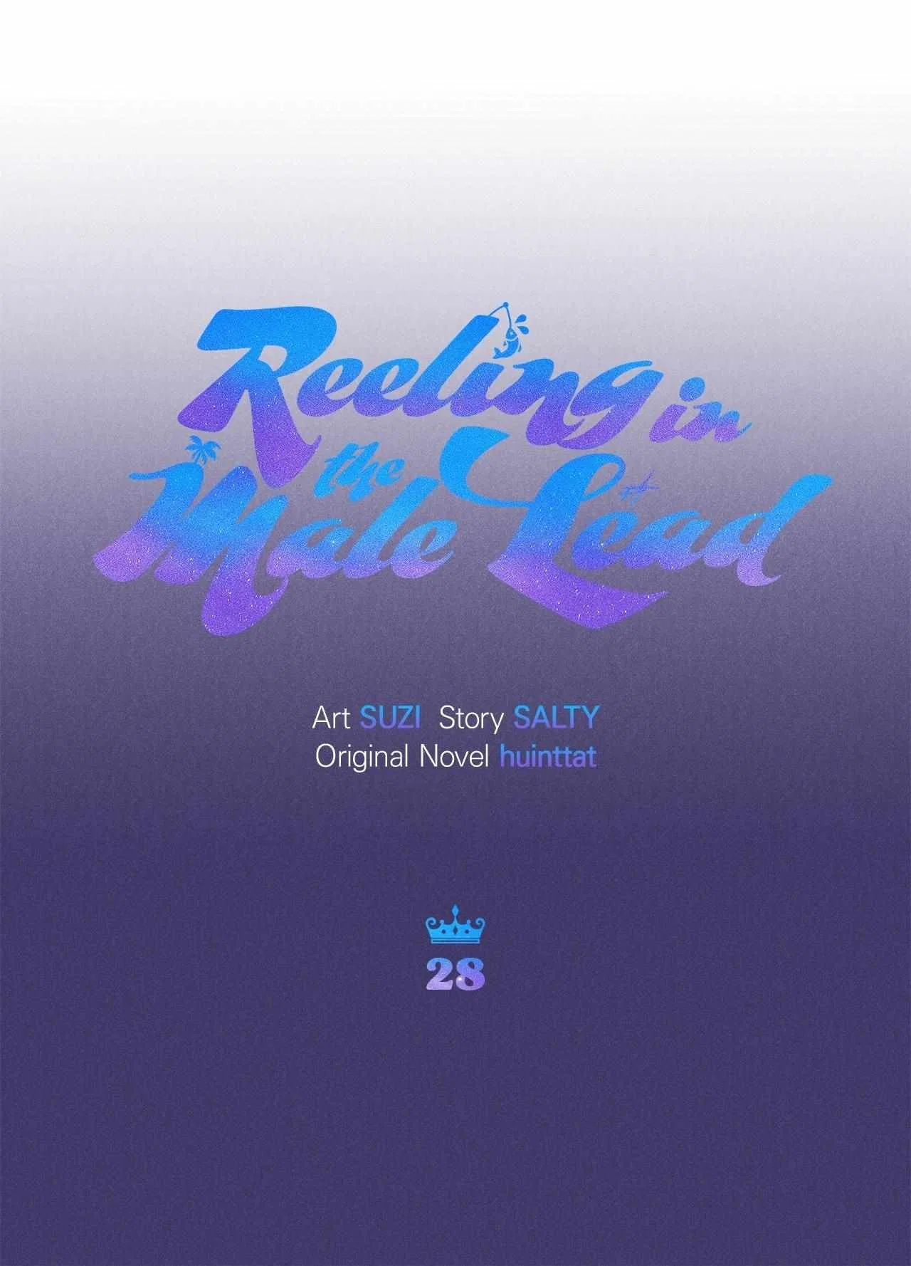 Reeling in the Male Lead Chapter 28 – Page 13
