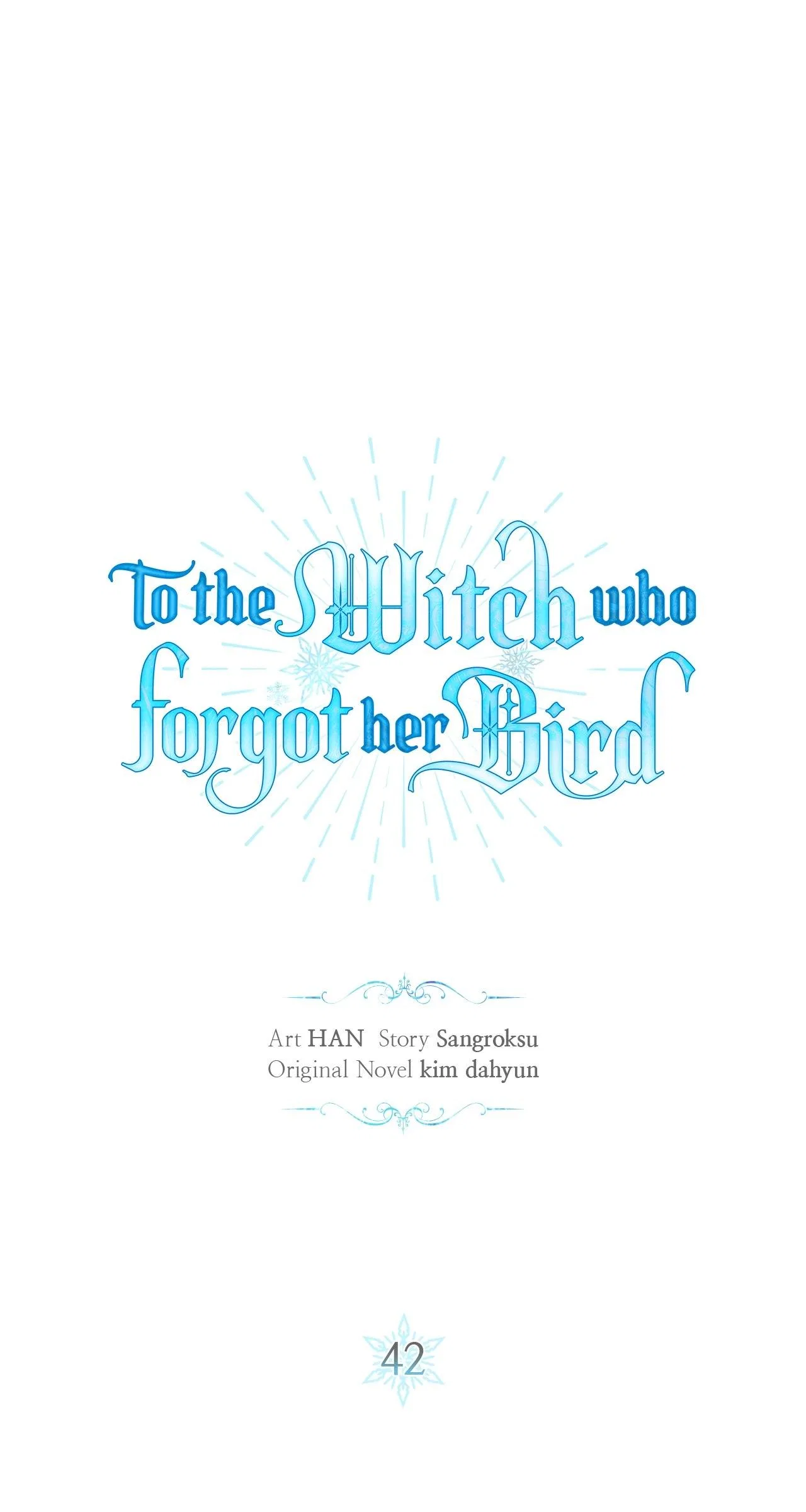 To The Witch Who Forgot The Bird Chapter 42 – Page 51