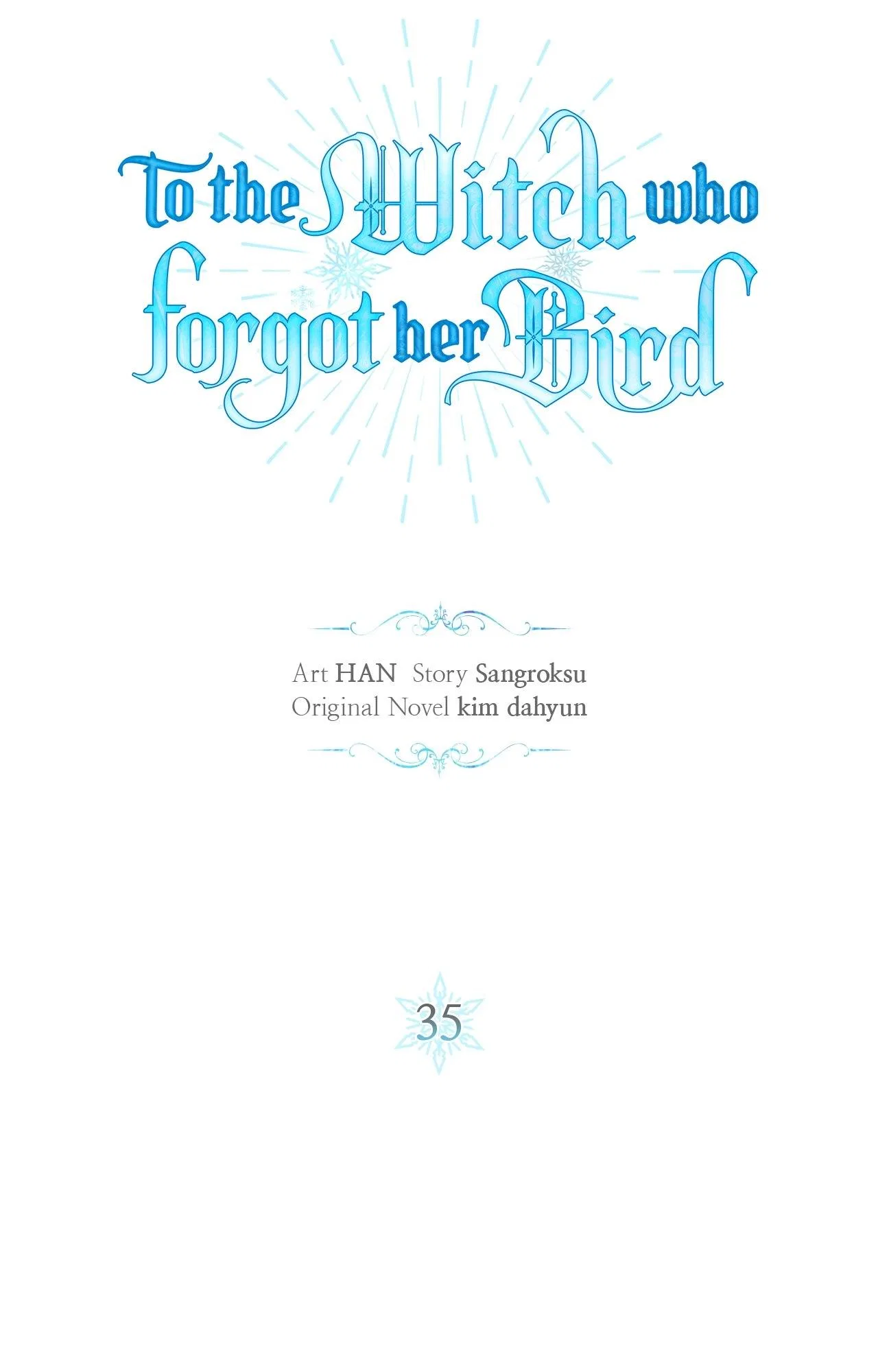 To The Witch Who Forgot The Bird Chapter 35 – Page 41
