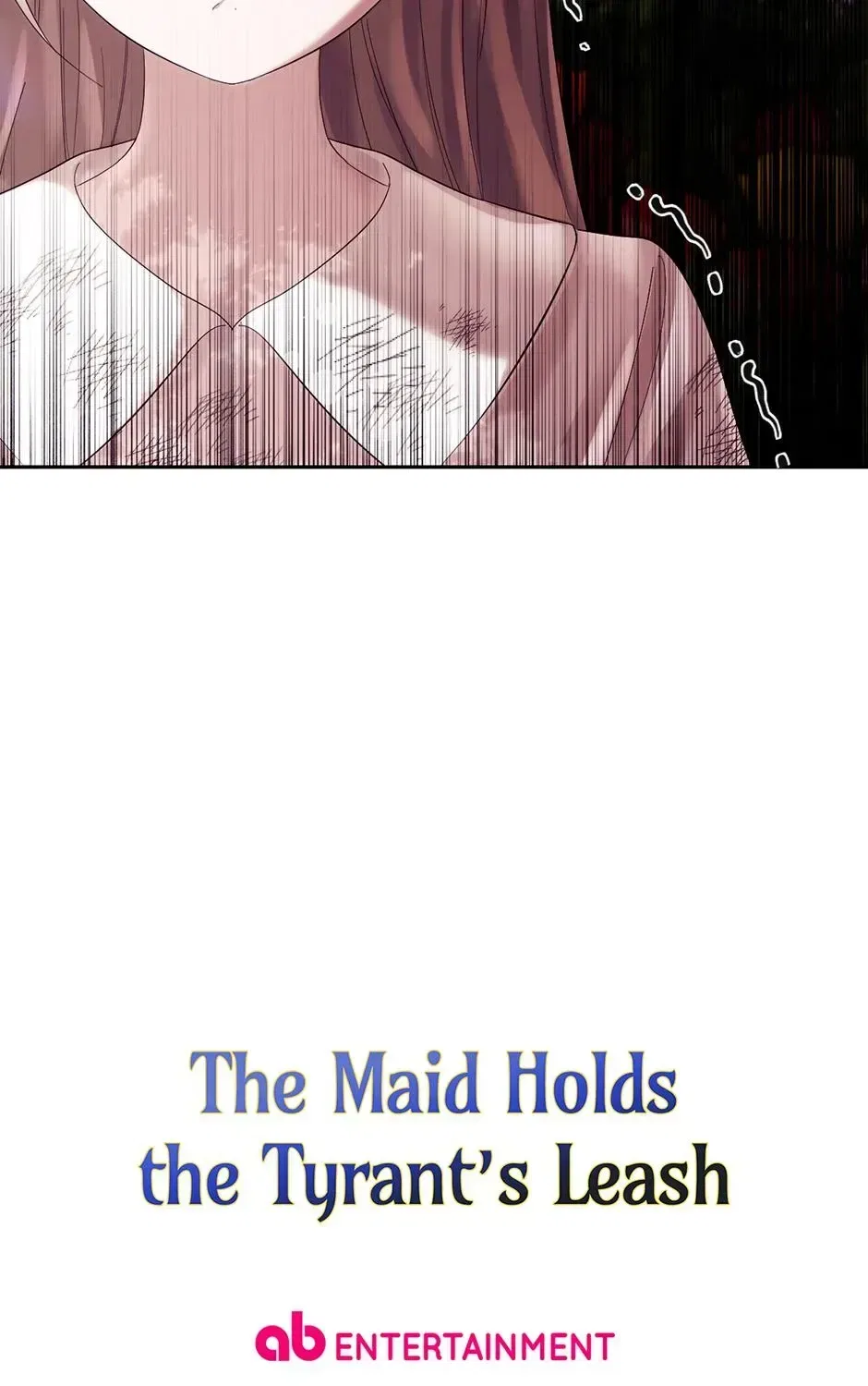 The Maid Holds the Leash of the Tyrant Chapter 68 – Page 179
