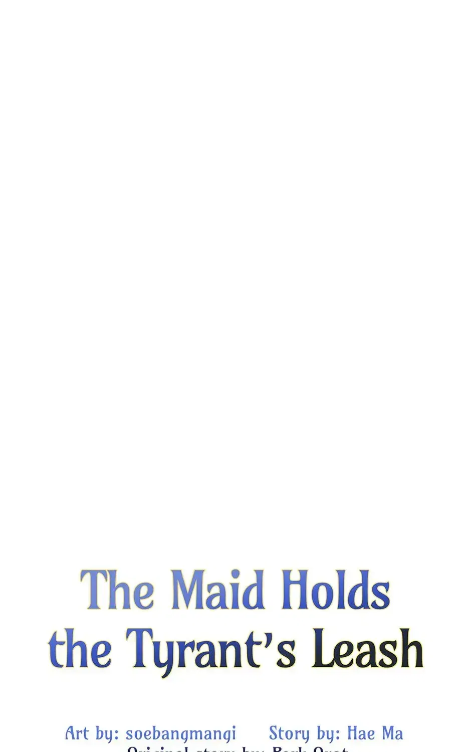 The Maid Holds the Leash of the Tyrant Chapter 67 – Page 83