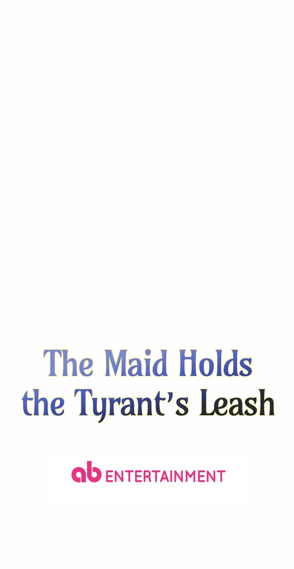 The Maid Holds the Leash of the Tyrant Chapter 59 – Page 95