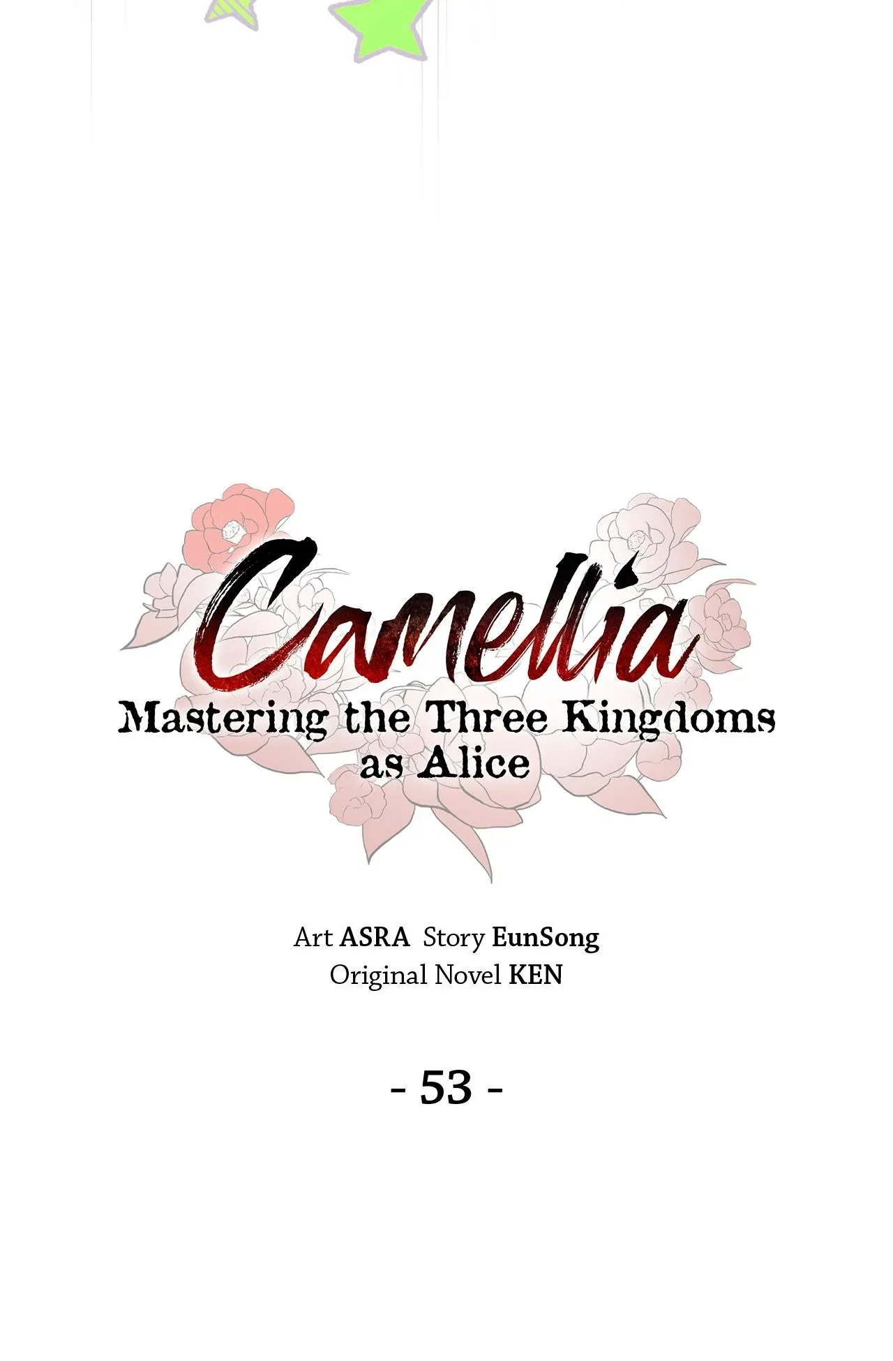 Camellia: Mastering The Three Kingdoms As Alice Chapter 53 – Page 41