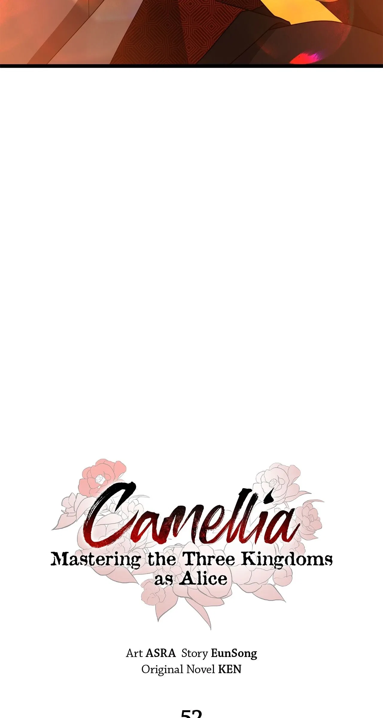 Camellia: Mastering The Three Kingdoms As Alice Chapter 52 – Page 51