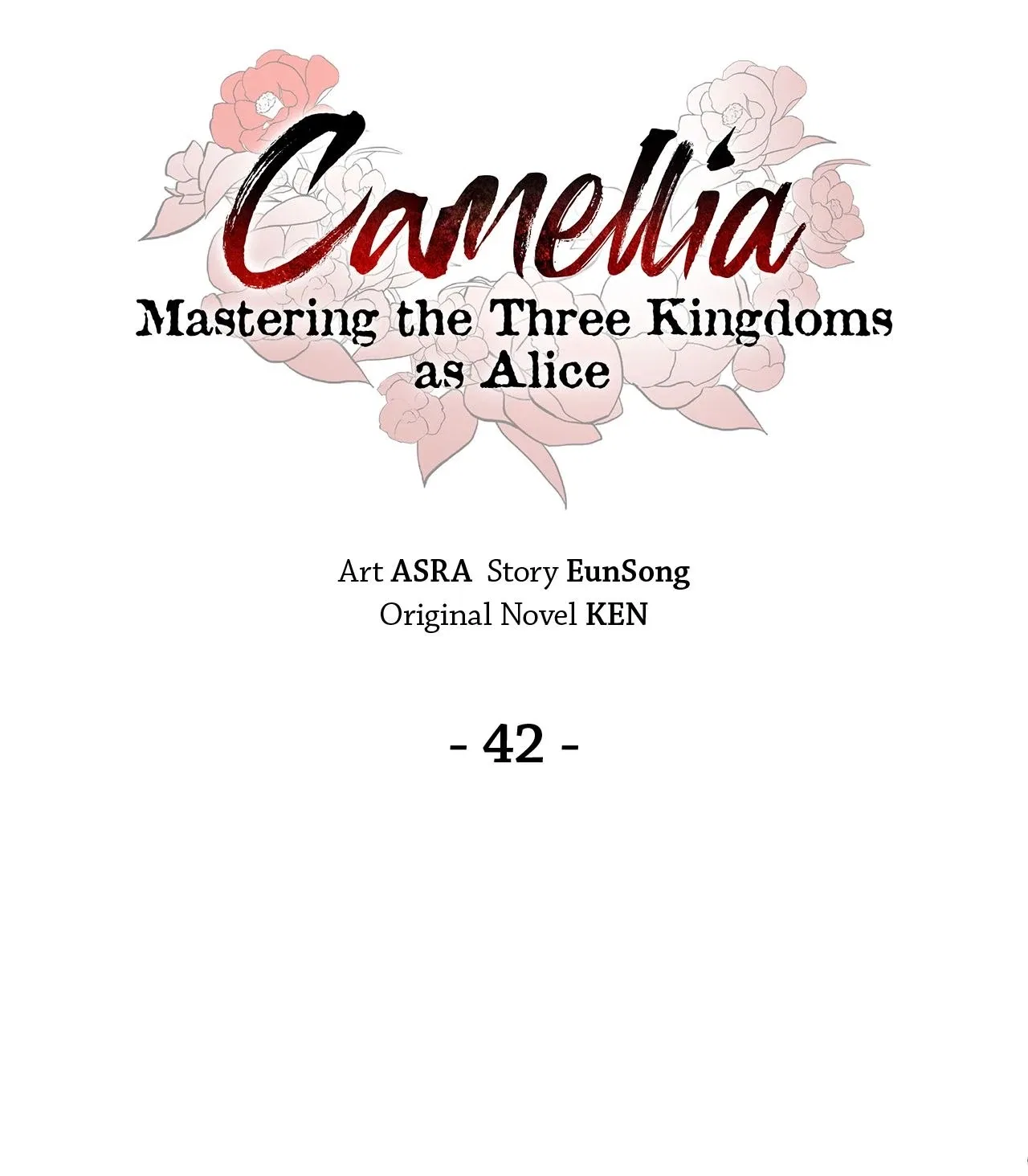 Camellia: Mastering The Three Kingdoms As Alice Chapter 42 – Page 11