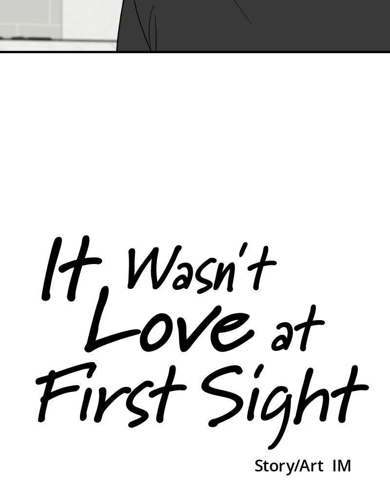 It Wasn’t Love At First Sight Chapter 46 – Page 113