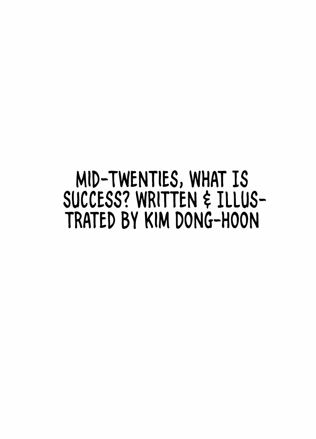 Mid-Twenties, What Is Success? Chapter 10 – Page 61