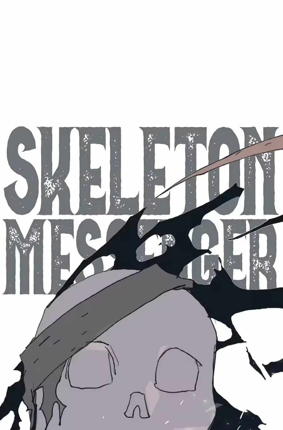 The Tale Of The Skeleton Messenger Chapter 38 – Page 193