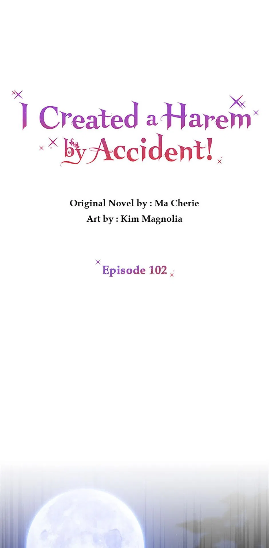 I Created a Harem to Avoid the Male Lead Chapter 102 – Page 47