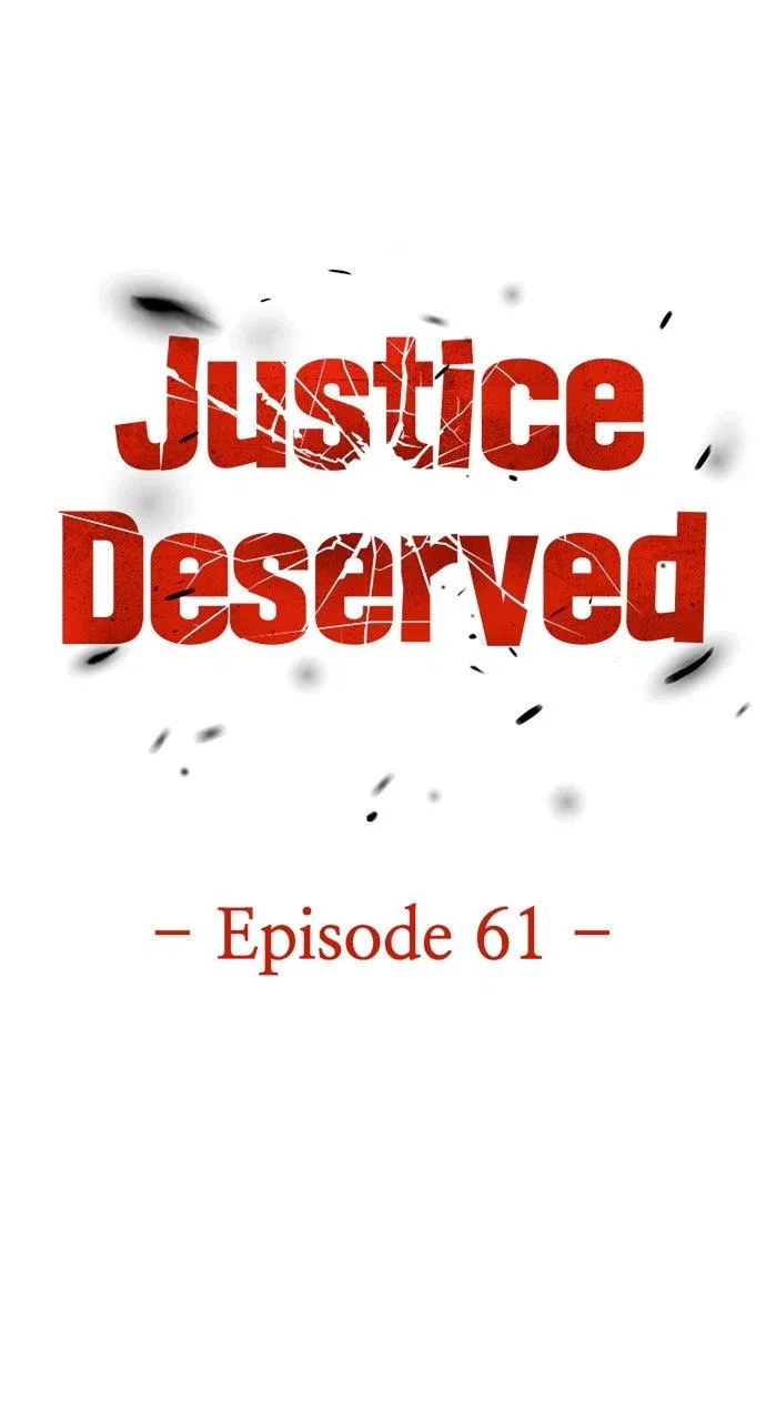 Justice Deserved Chapter 61 – Page 76