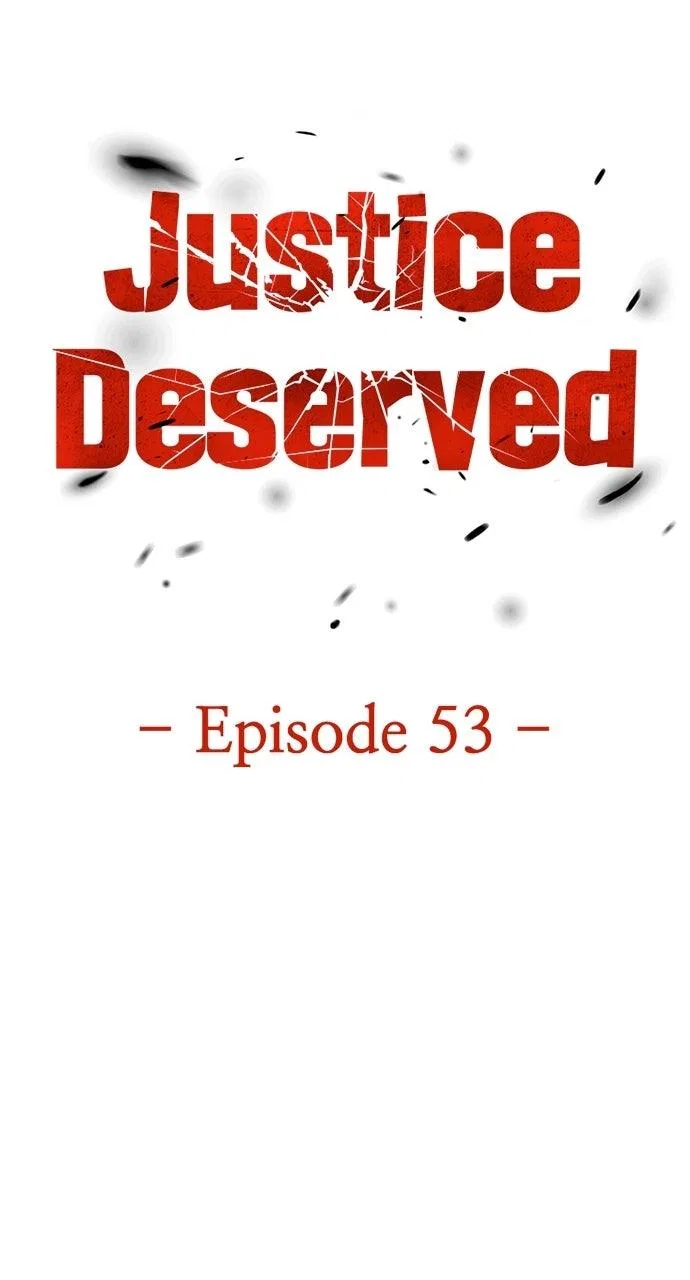 Justice Deserved Chapter 53 – Page 125