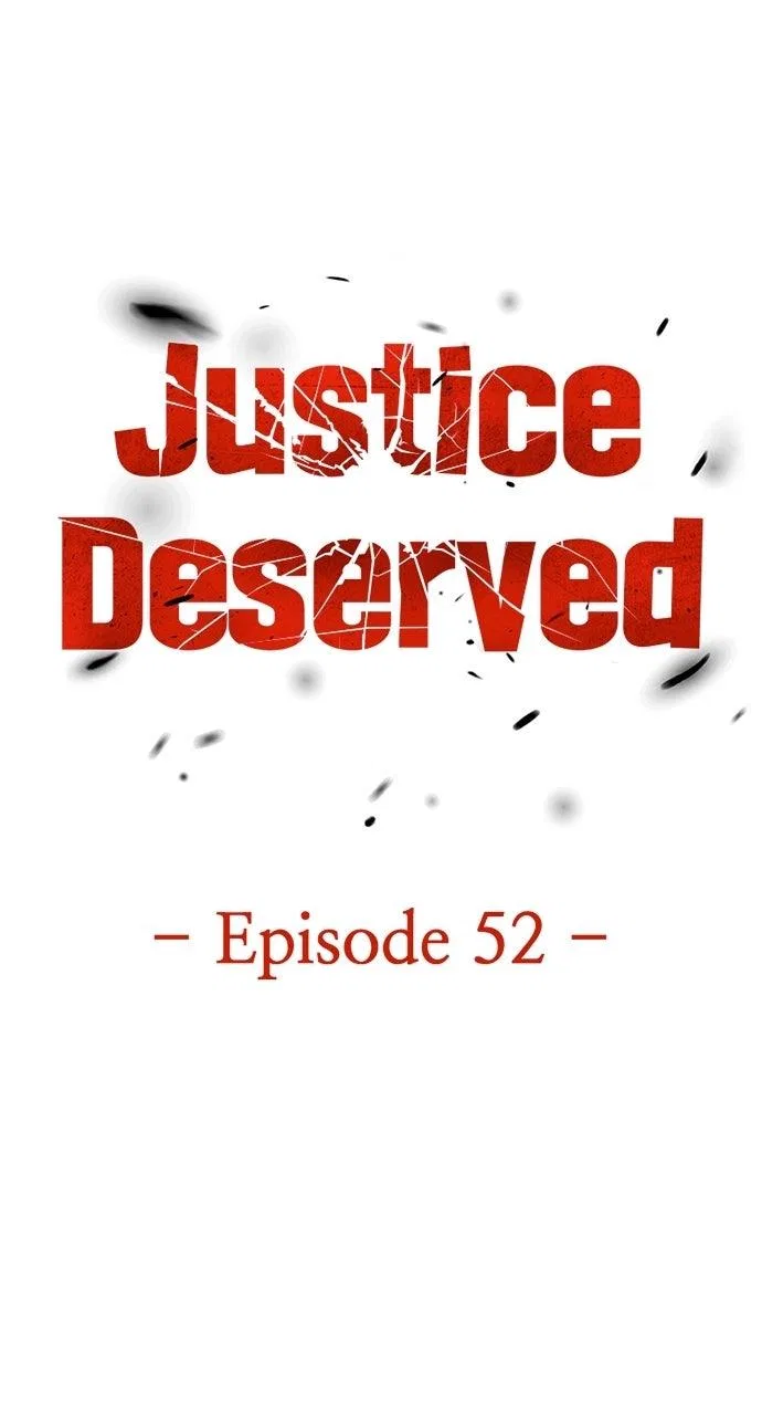 Justice Deserved Chapter 52 – Page 34