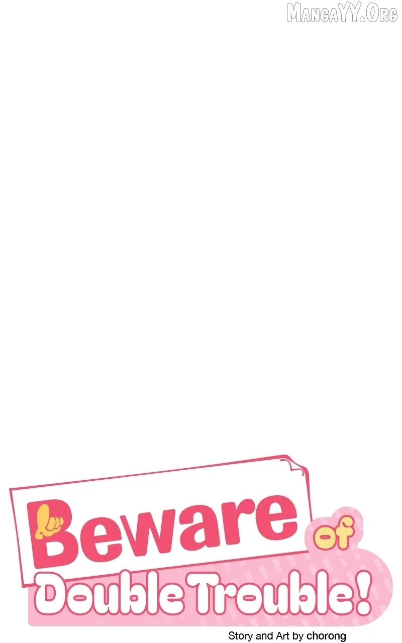 Caution: Beware of Double Trouble! Chapter 15 – Page 19