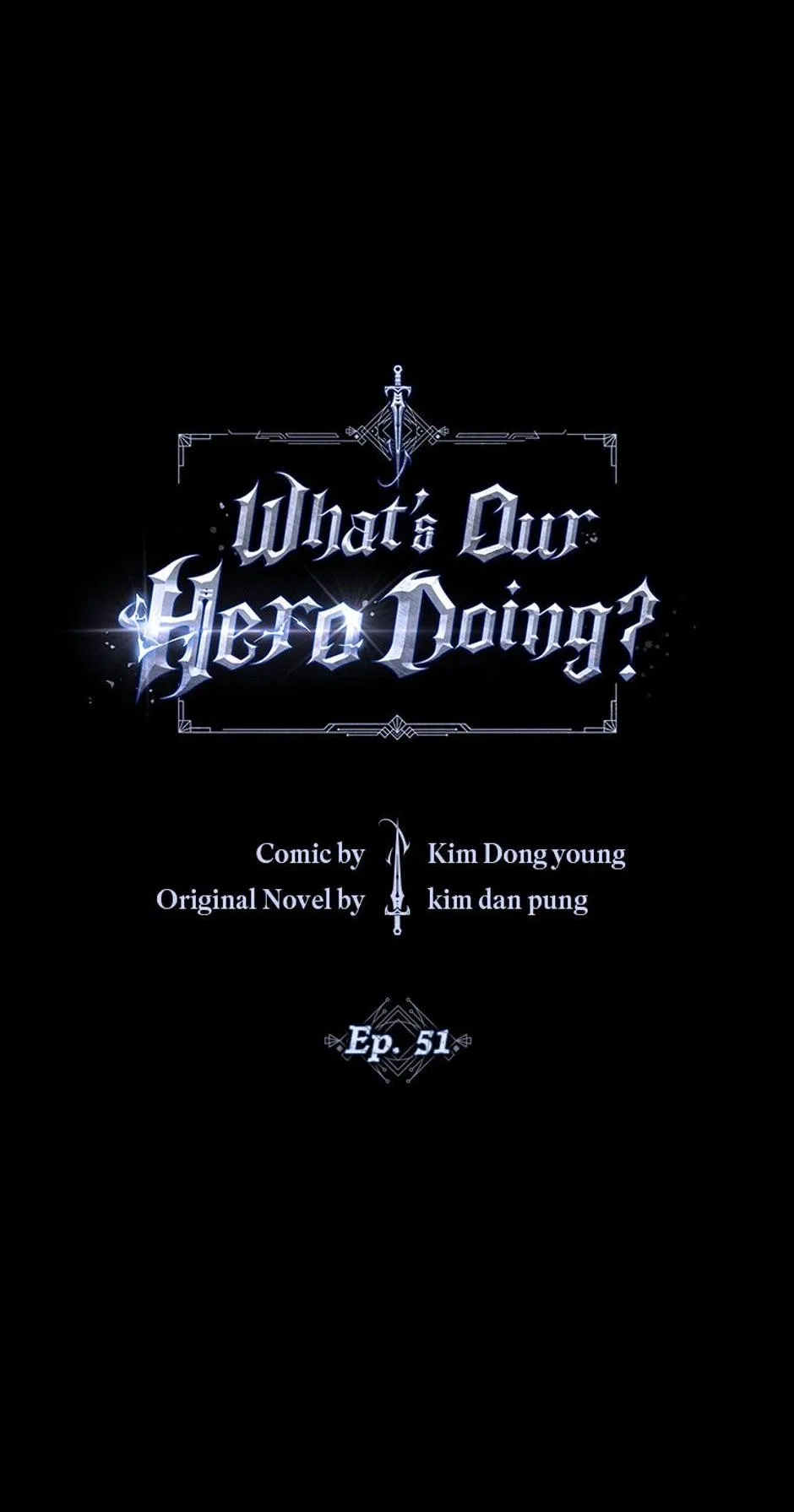 WHAT’S OUR HERO DOING? Chapter 51 – Page 26