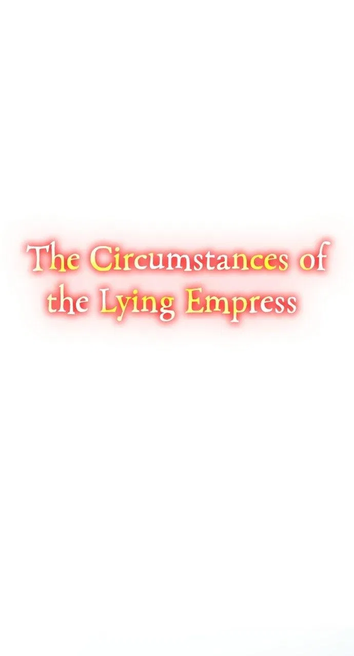 The Circumstances of the Lying Empress Chapter 45 – Page 1