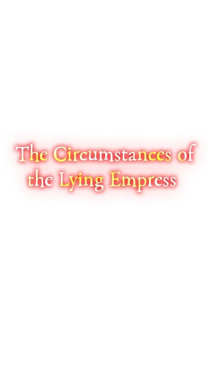The Circumstances of the Lying Empress Chapter 38 – Page 1