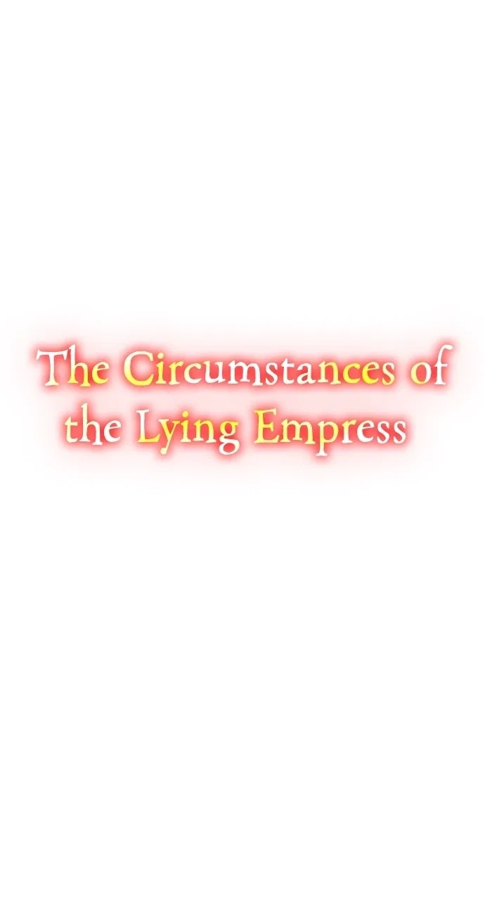 The Circumstances of the Lying Empress Chapter 35 – Page 2