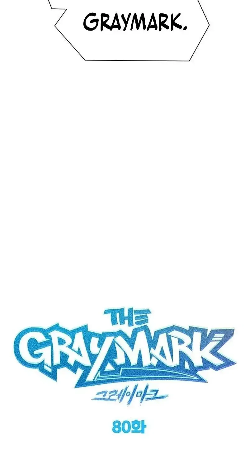 The Gray Mark Chapter 80 – Page 5