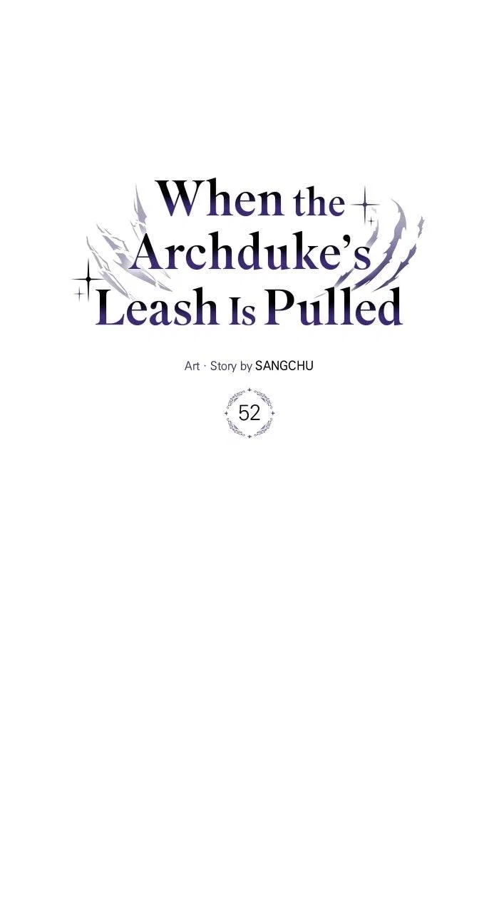 When the Archduke’s Leash Is Pulled Chapter 52 – Page 33