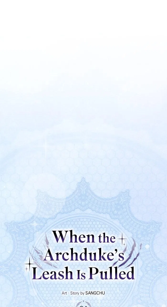 When the Archduke’s Leash Is Pulled Chapter 34 – Page 29