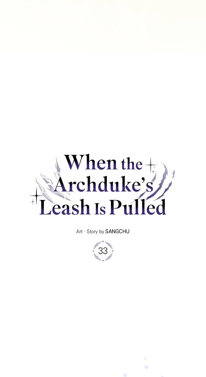 When the Archduke’s Leash Is Pulled Chapter 33 – Page 27