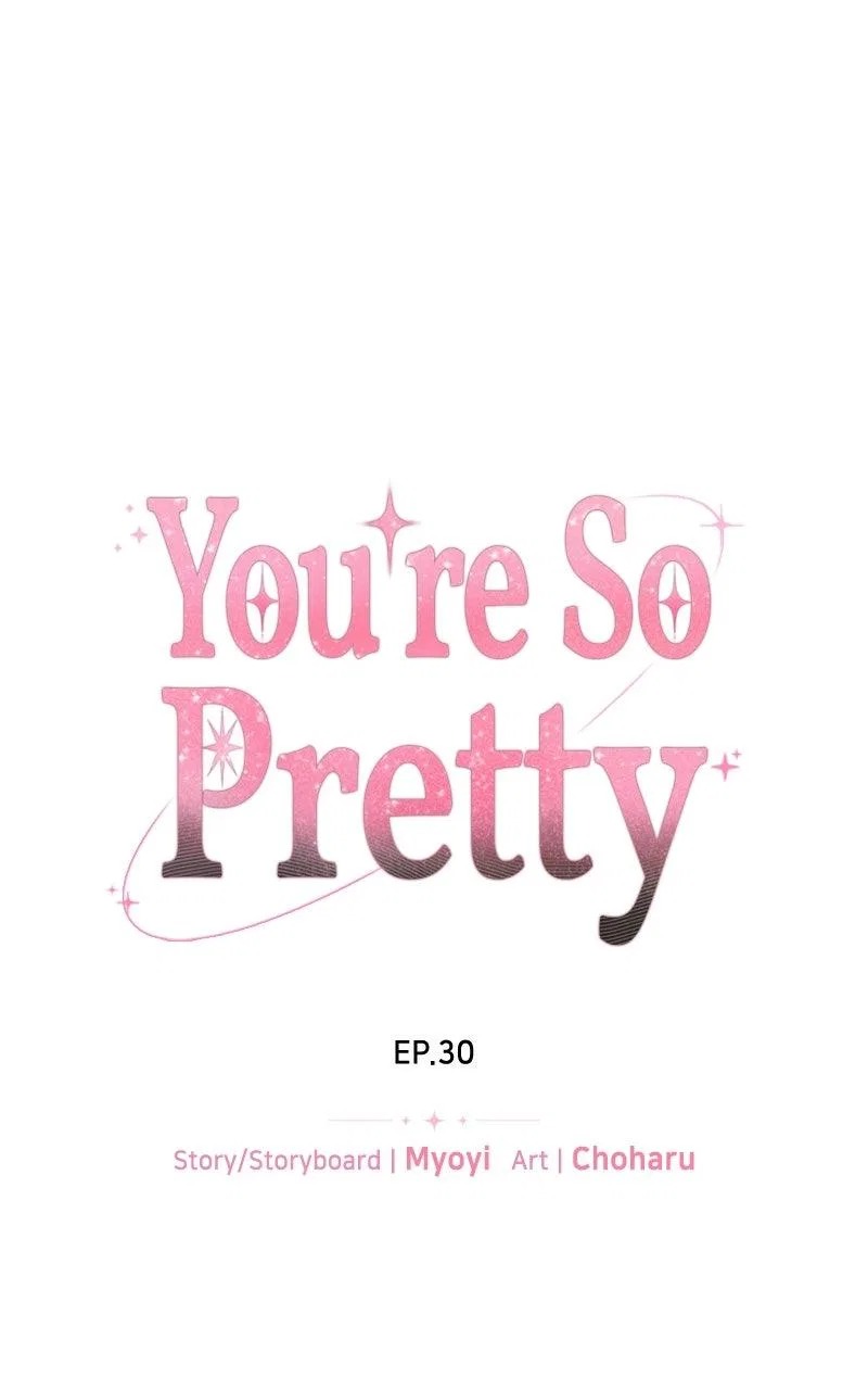 You’re So Pretty Chapter 30 – Page 19