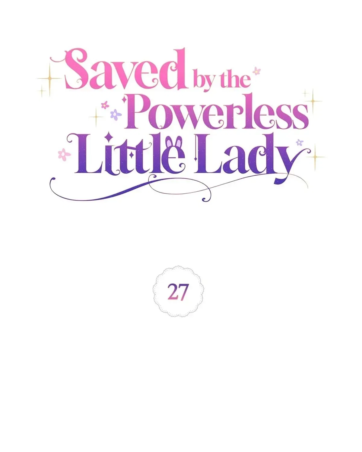 Saved by the Powerless Little Lady Chapter 27 – Page 38