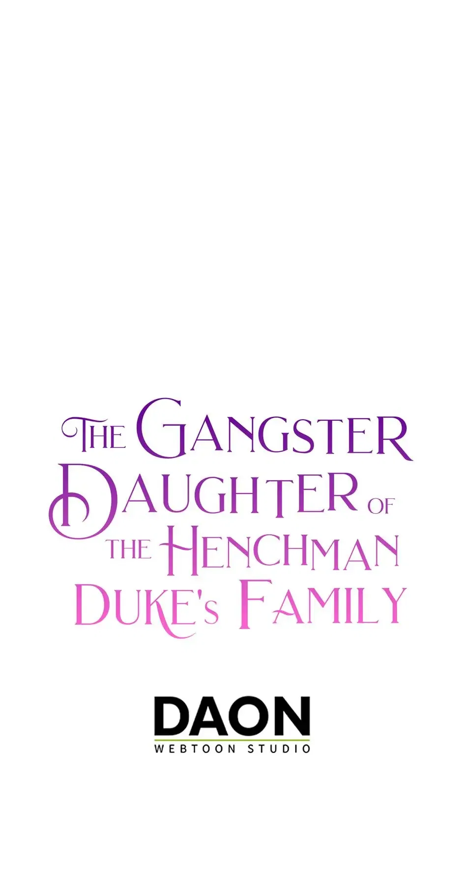 The Gangster Baby of the Duke’s Family Chapter 82 – Page 77