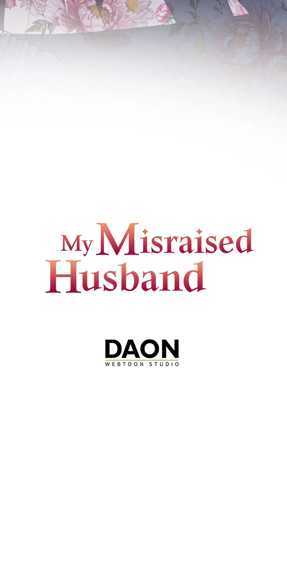 I Raised My Husband Wrong Chapter 67 – Page 73