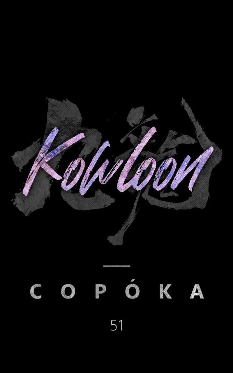 Kowloon: COPÓKA Chapter 51 – Page 31