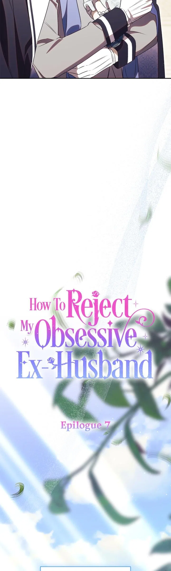 How To Reject My Obsessive Ex-Husband Chapter 97 – Page 7