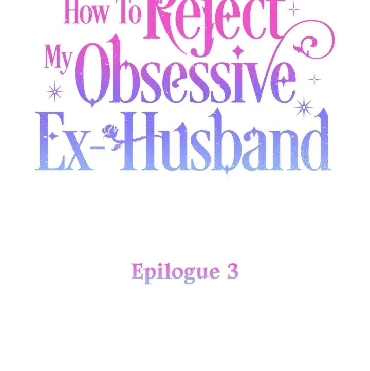 How To Reject My Obsessive Ex-Husband Chapter 93 – Page 16