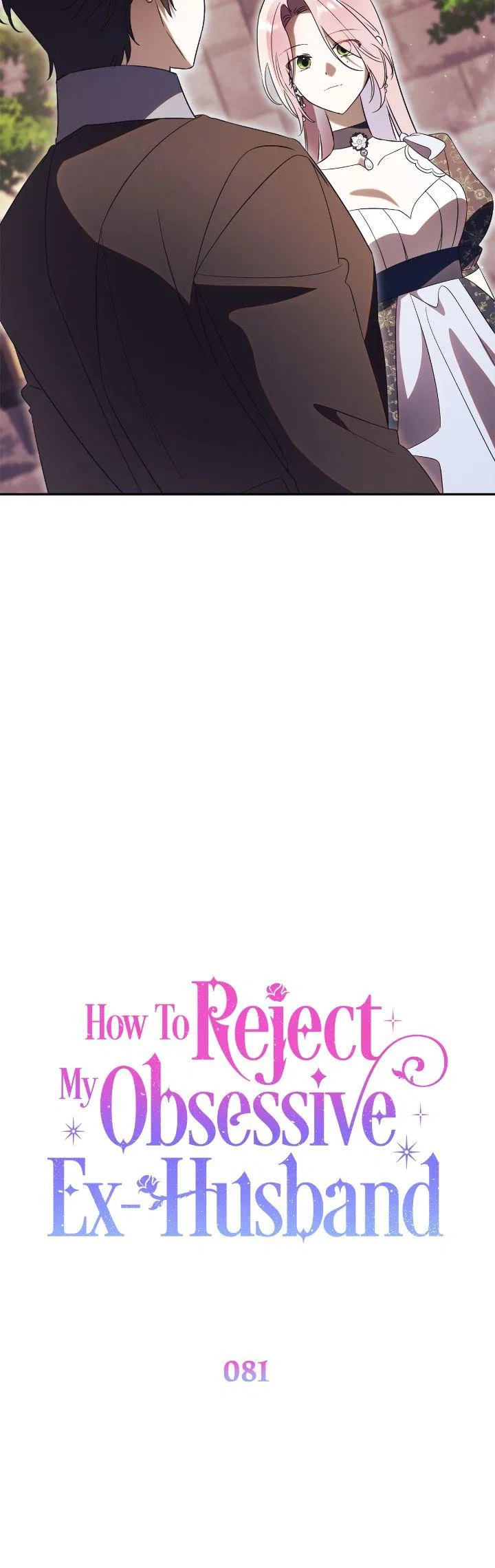 How To Reject My Obsessive Ex-Husband Chapter 81 – Page 6