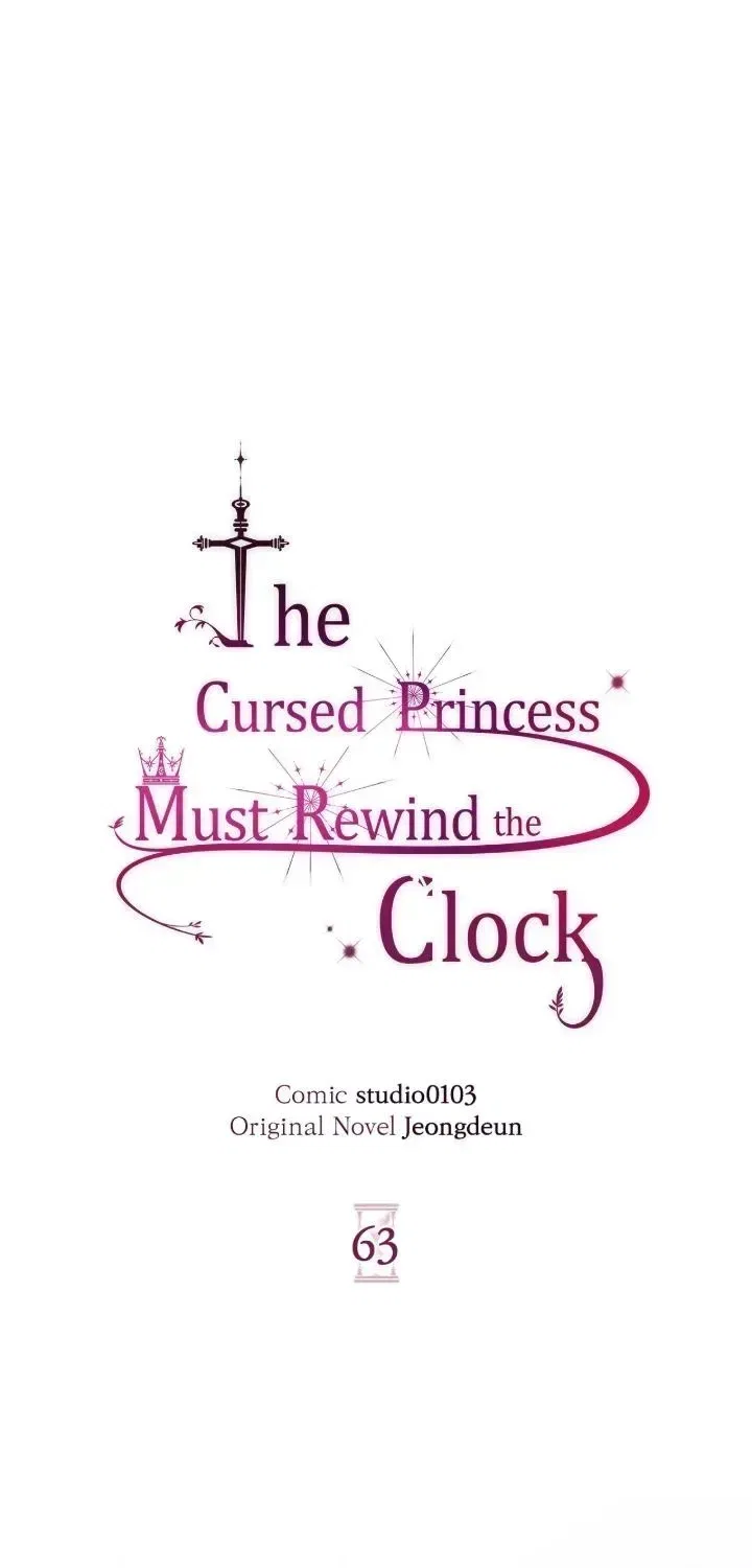 The Cursed Princess Must Rewind the Clock Chapter 63 – Page 45