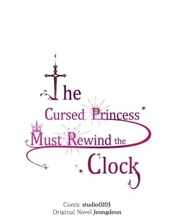 The Cursed Princess Must Rewind the Clock Chapter 62 – Page 18
