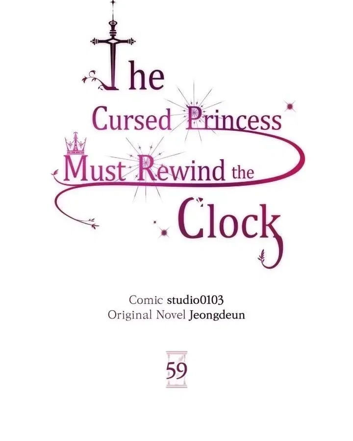 The Cursed Princess Must Rewind the Clock Chapter 59 – Page 54