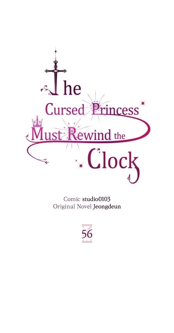 The Cursed Princess Must Rewind the Clock Chapter 56 – Page 5